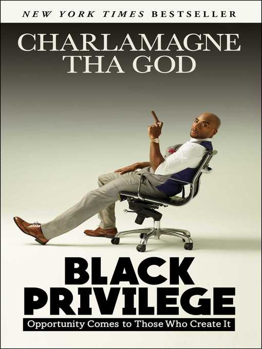 Title details for Black Privilege by Charlamagne Tha God - Wait list